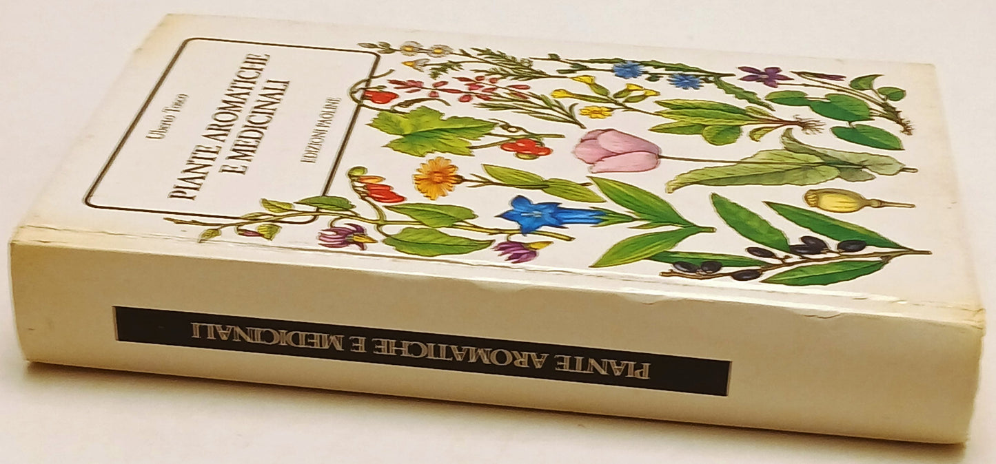 Piante aromatiche e medicinali - Uberto Tosco - Edizioni Paoline- 1a ed.- ZFS196