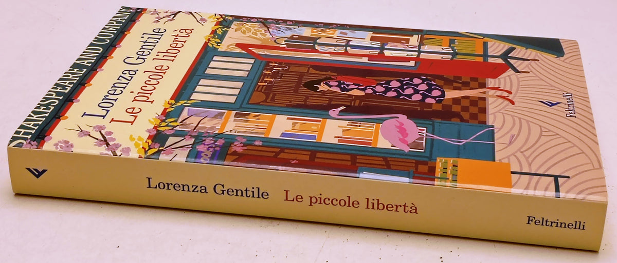 Le piccole liberta' - Lorenza Gentile - Feltrinelli Narratori - XFS