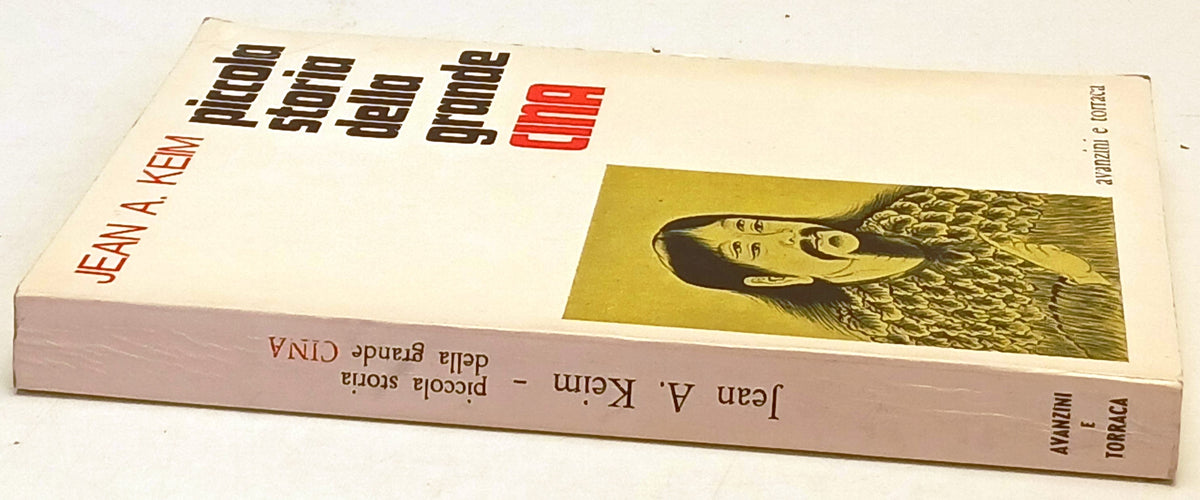 Piccola storia della grande Cina - Jean Keim- Avanzini e Torraca- 1a ed.- ZFS169