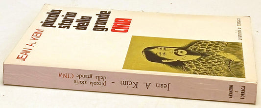 Piccola storia della grande Cina - Jean Keim- Avanzini e Torraca- 1a ed.- ZFS169