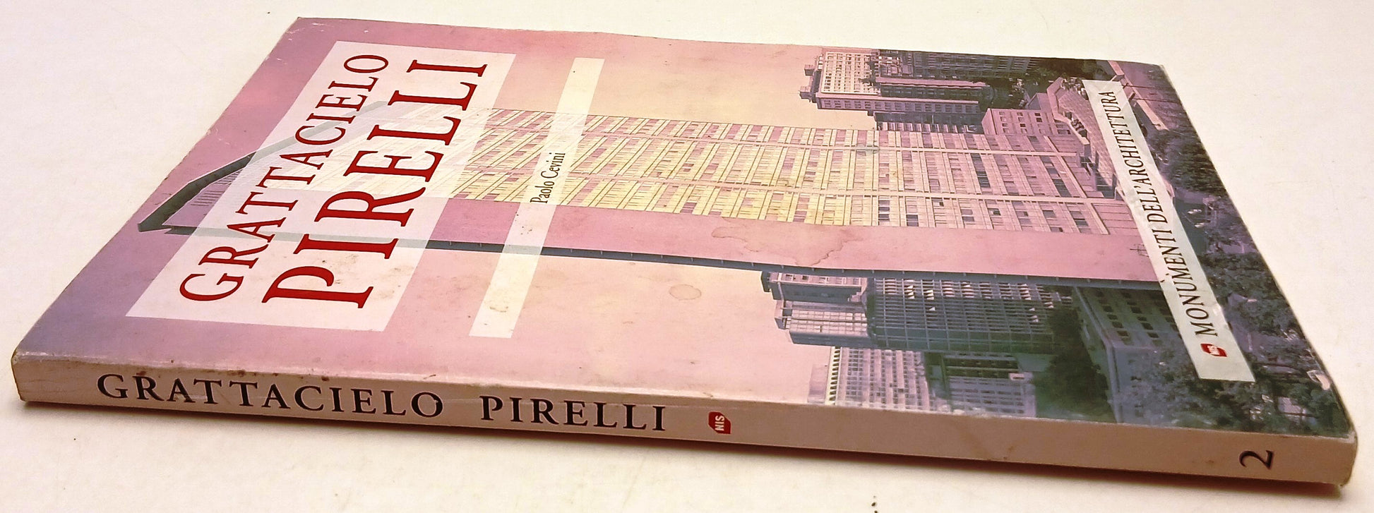 Grattacielo Pirelli - Paolo Cevini - La Nuova Italia Scientifica- 1a ed.- ZFS257