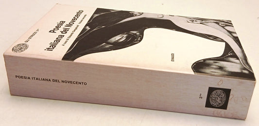 Poesia italiana del Novecento Volume Secondo - Einaudi Gli Struzzi - XFS