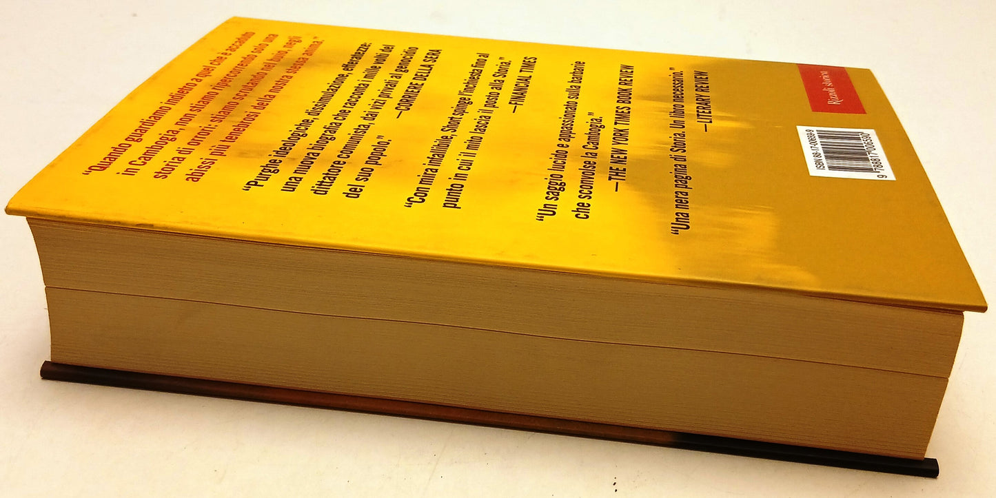 Pol Pot Anatomia di uno sterminio- Philip Short- Rizzoli Storica- 1a ed.- ZFS240