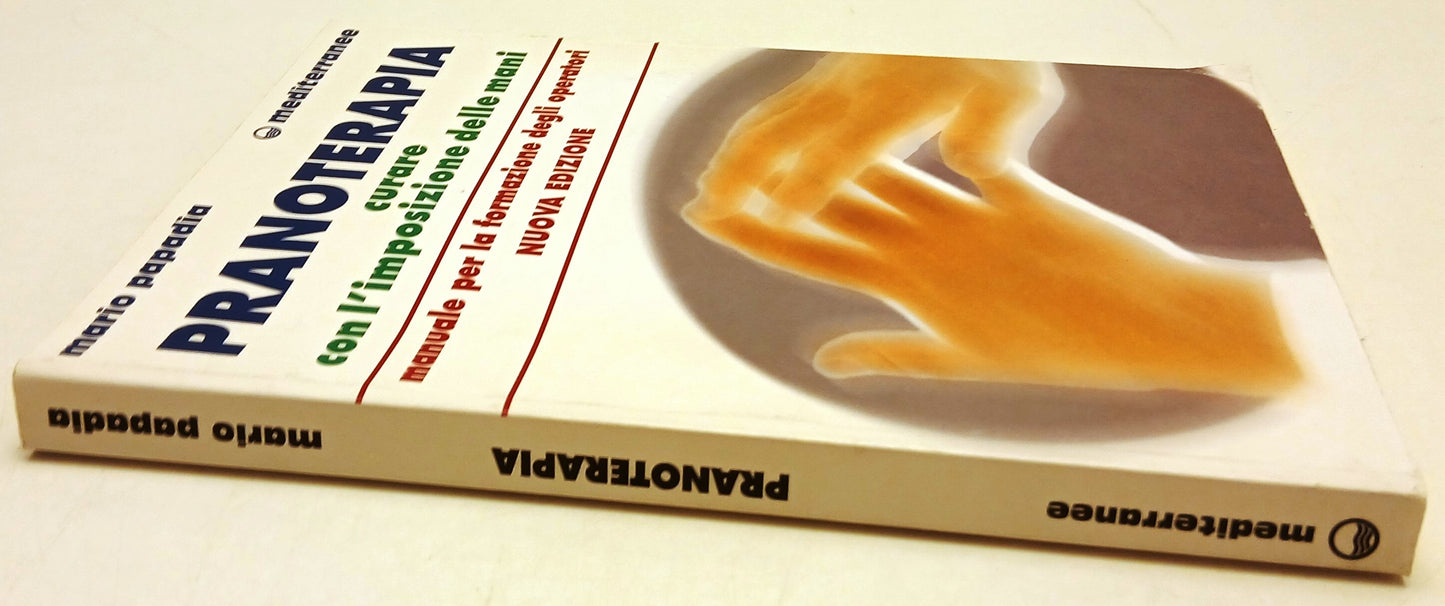 Pranoterapia Curare con l'imposizione delle mani - Papadio- Mediterranee- ZFS124