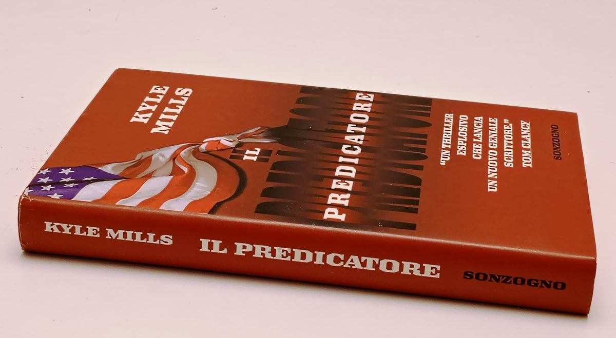Il predicatore - Kyle Mills - Sonzogno romanzi - 1a ed. - ZFS301