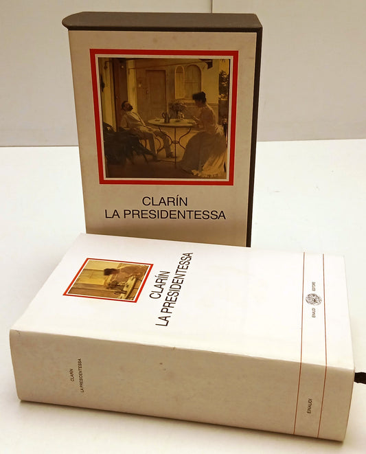 La presidentessa - Clarin - Einaudi I Millenni - 1a ed. - cofanetto - XFS