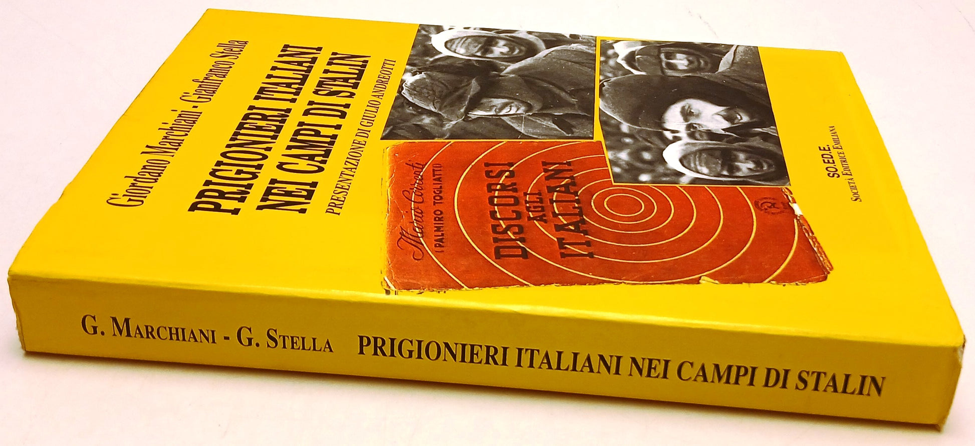 Prigionieri italiani nei campi di Stalin - Marchiani Stella - 1a ed. - ZFS131