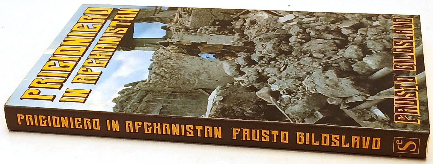 Prigioniero in Afhanistan - Fausto Biloslavo - SugarCo I Giorni - 1a ed.- ZFS221