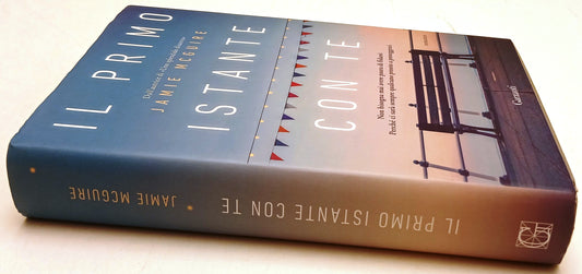 Il primo istante con te - Jamie McGuire - Garzanti - 1a ed. - ZFS120