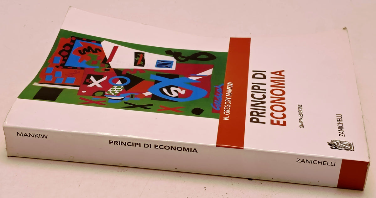 Principi di economia - N. Gregory Mankiw  - Zanichelli - YFS293