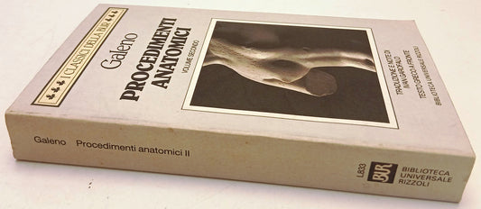 Procedimenti Anatomici II- Galeno- Rizzoli Classici Bur- 1a ed.- greco a fronte-XFS