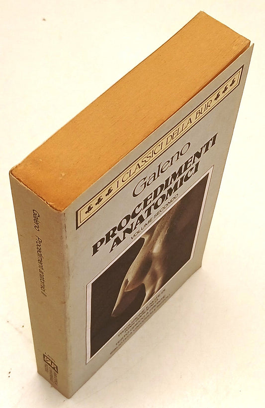Procedimenti Anatomici II- Galeno- Rizzoli Classici Bur- 1a ed.- greco a fronte-XFS