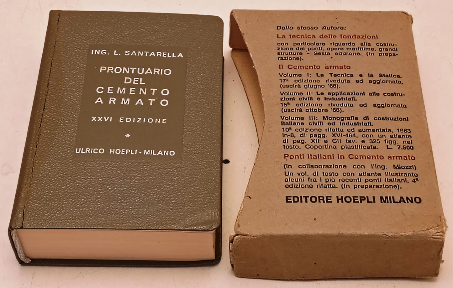 Prontuario del cemento armato - Ing. L. Santarella - Ulrico Hoepli - YFS421