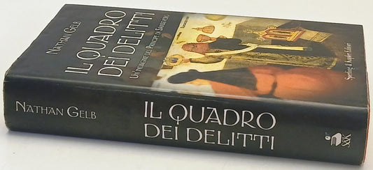 Il quadro dei delitti - Nathan Gelb- Sperling & Kupfer Narrativa- 1a ed.- ZFS152