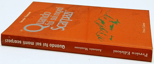 Quando fui sui monti Scarpazi - Antonio Mautone - Persico - 1a ed. - ZFS241