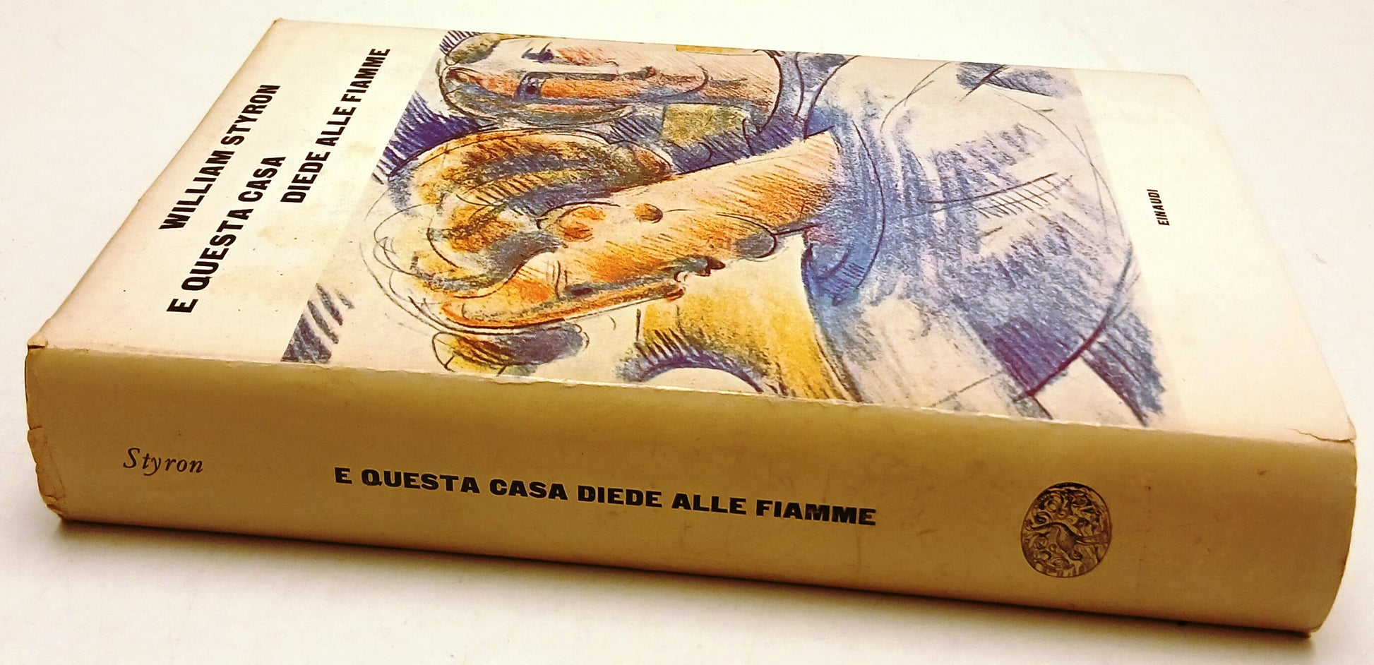 E questa casa diede alle fiamme - William Styron - Einaudi - 1a ed. - XFS