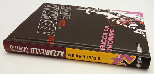 LN- RICCA DA MORIRE - BRIAN AZZARELLO VICTOR SANTOS - PANINI NOIR - C- YFS388