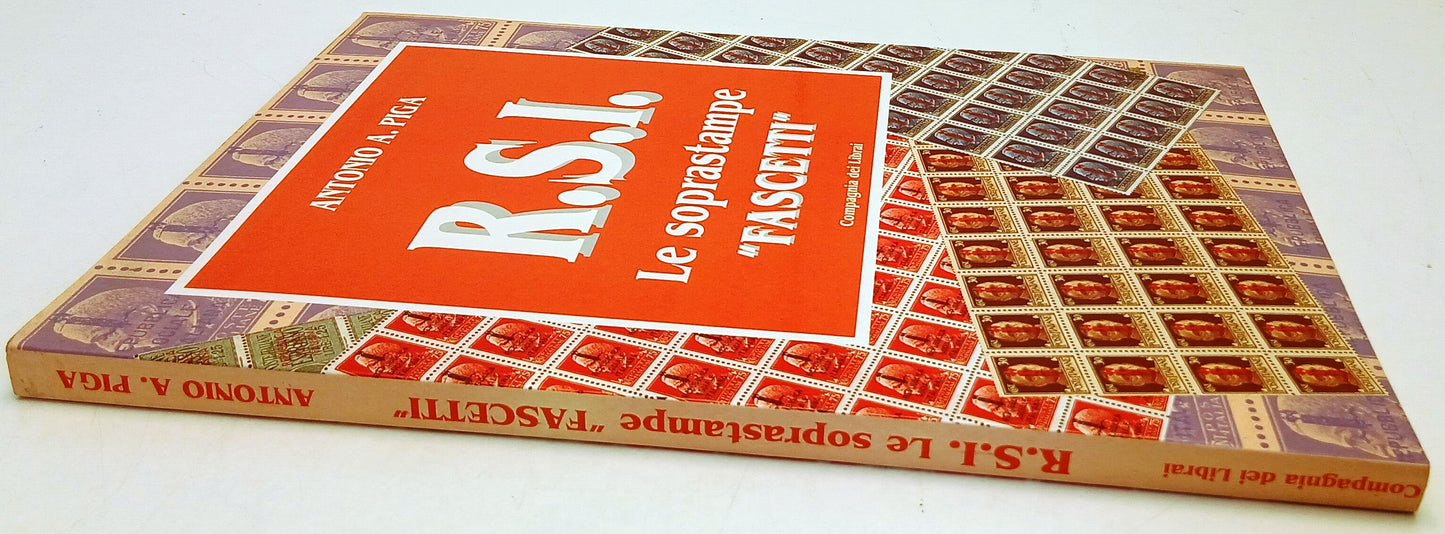 R.S.I. Le soprastampe FASCETTI - Antonio Piga - Compagnia Librai- 1a ed.- YFS725