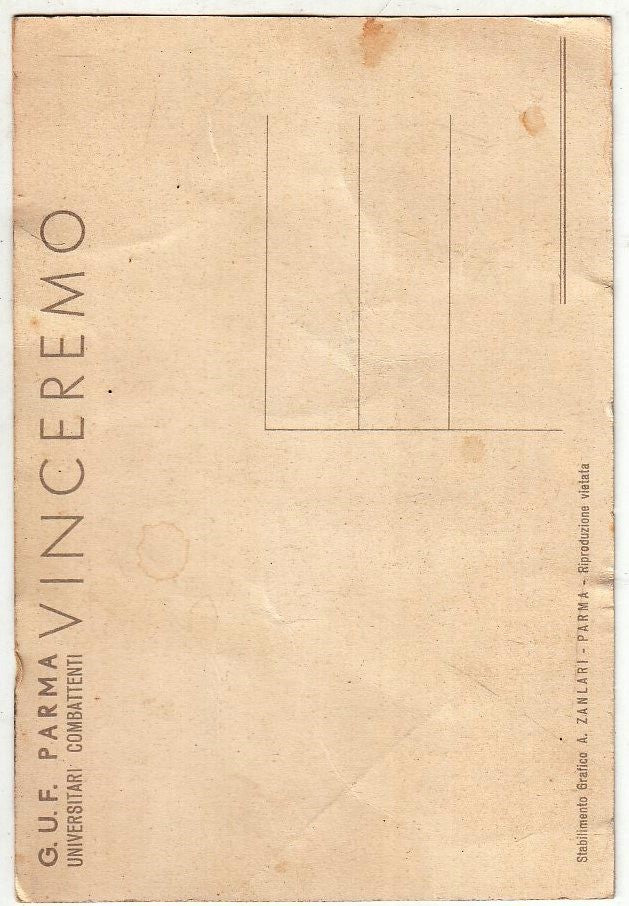 CV- CARTOLINA - G.U.F. PARMA UNIVERSITARI COMBATTENTI VINCEREMO MATTIOLI- RVSz21