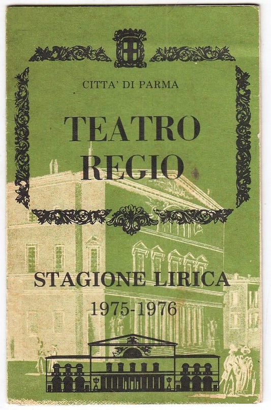 CV- CITTA' DI PARMA TEATRO REGIO PROGRAMMA STAGIONE LIRICA 1975-1796 - RVSz82