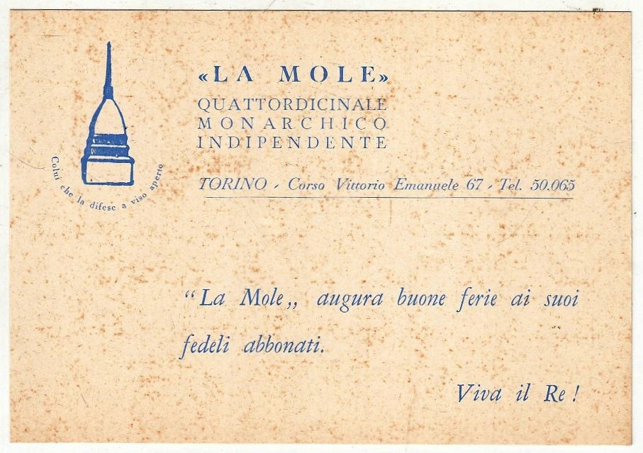 CV- CARTOLINA LA MOLE QUATTORDICINALE MONARCHICO INDIPENDENTE - RVSz89