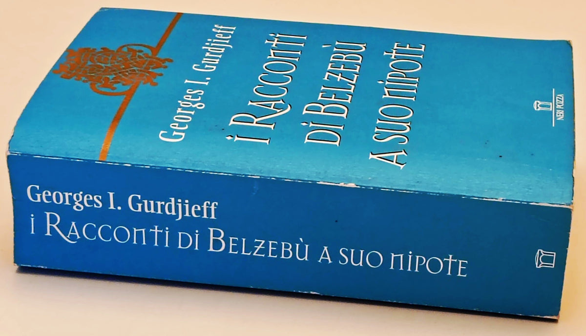 I racconti di Belzebu' a suo nipote - Gurdjieff - Neri Pozza - 1a ed. - ZFS303