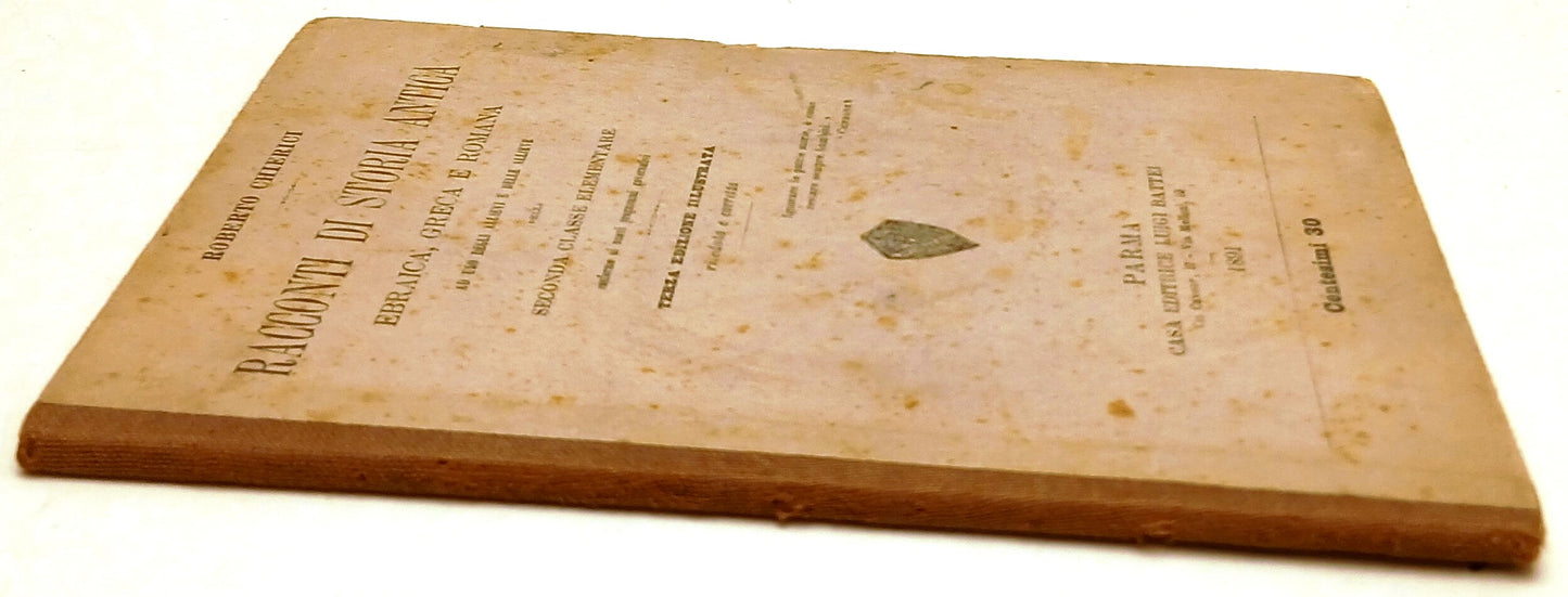 Racconti storia antica ebraica greca romana- Chierici- Battei Parma- 1891-ZFS114