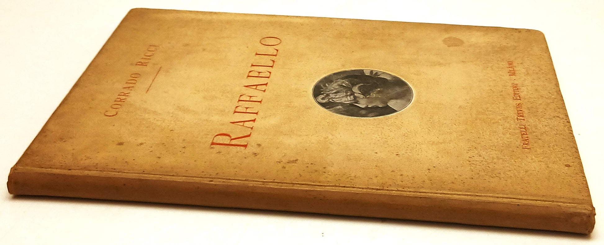 Raffaello - Corrado Ricci - Fratelli Treves - 1920 - con illustrazioni - YFS531
