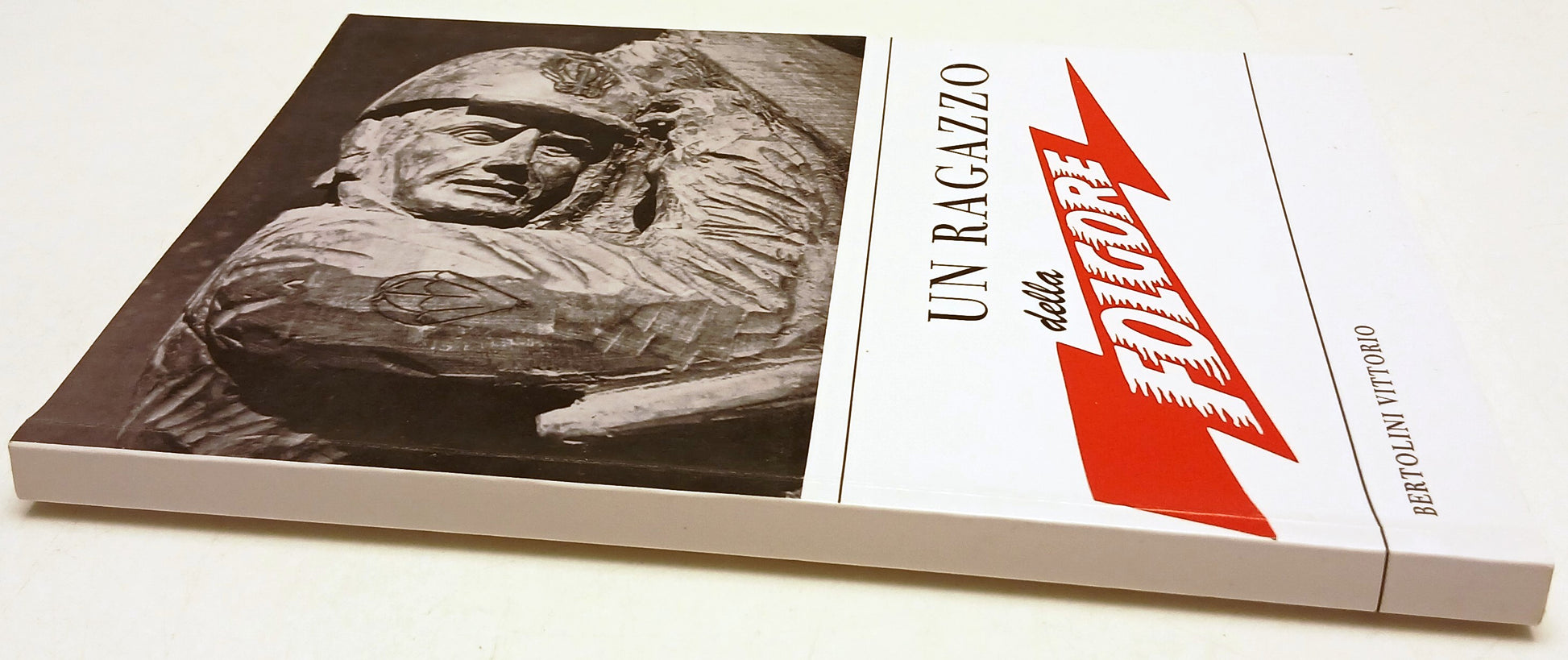 Un ragazzo della Folgore - Bertolini Vittorio - AM Alpago - 1a ed.- ZFS131