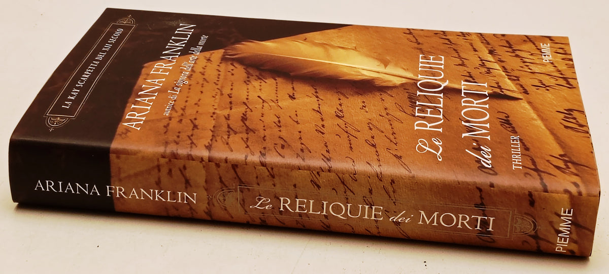 Le reliquie dei morti - Ariana Franklin - Piemme - 1a ed. - ZFS285