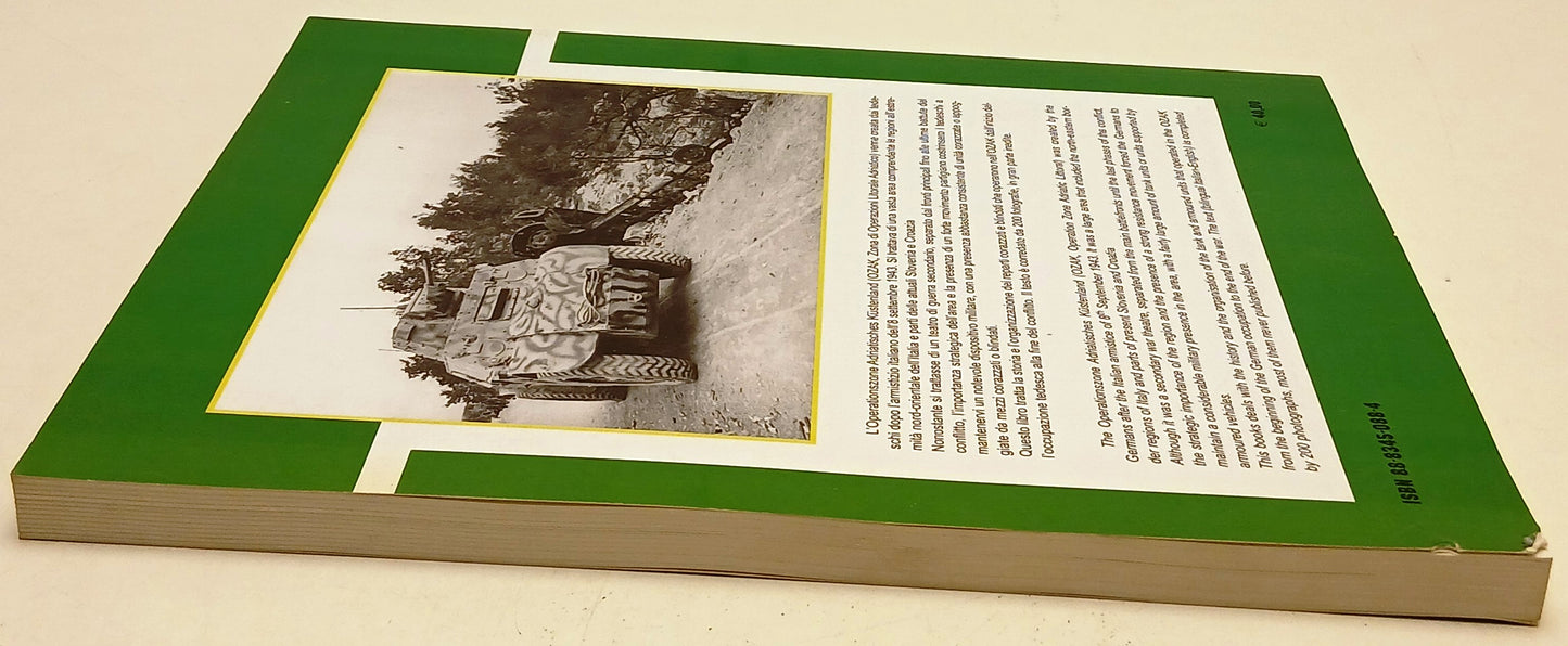 I reparti Panzer nell'OZAK 1943-1945 - Stefano Di Giusto - Della Laguna - YFS797