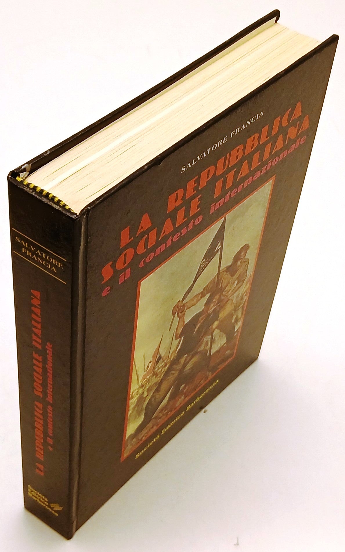 La repubblica sociale italiana - Salvatore Francia - Barbarossa - 1a ed.- ZFS121