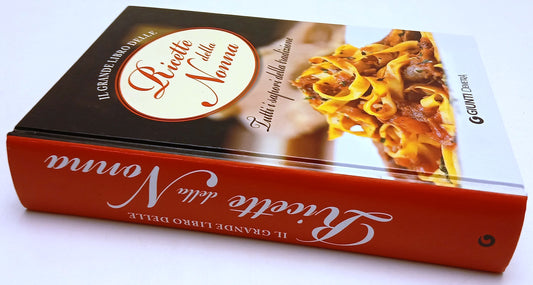 Il grande libro delle ricette della nonna - Giunti Demetra - 1a ed. 2010