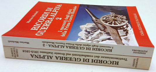 Ricordi di Guerra Alpina 2 volumi - Marino Michieli - Panorama - 1a ed. - ZFS238