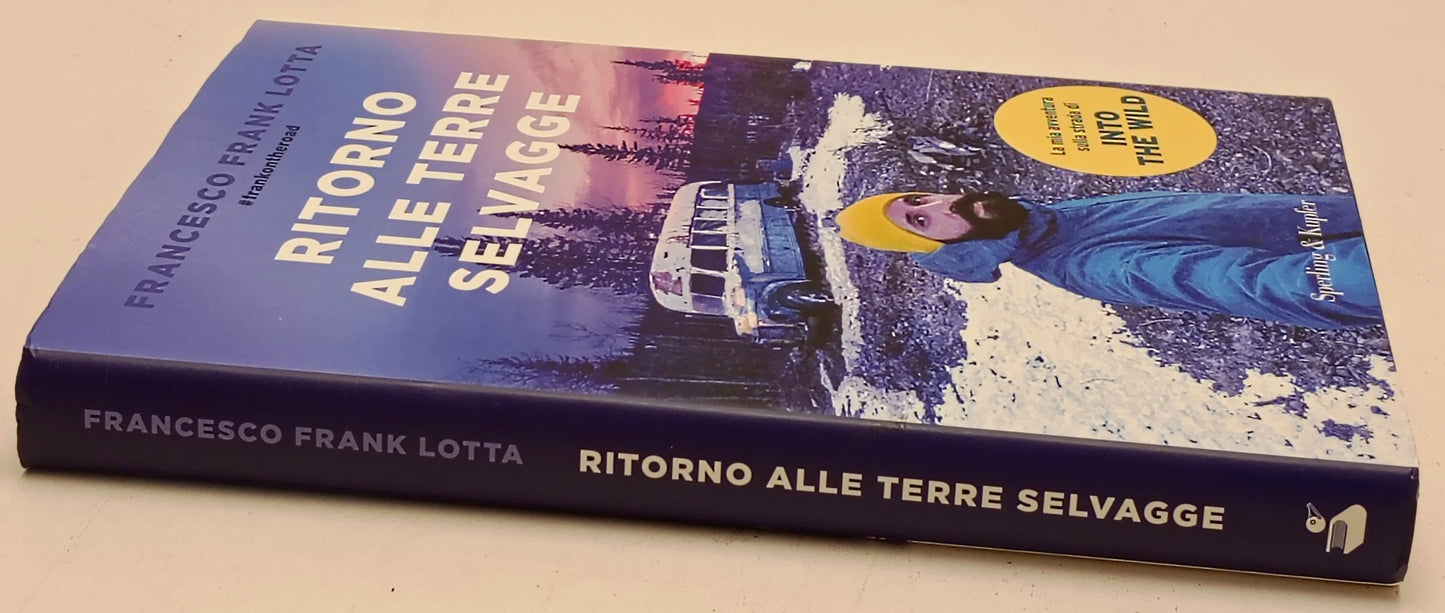 Ritorno alle terre selvagge - Francesco Frank Lotta - Sperling Kupfer - YFS978
