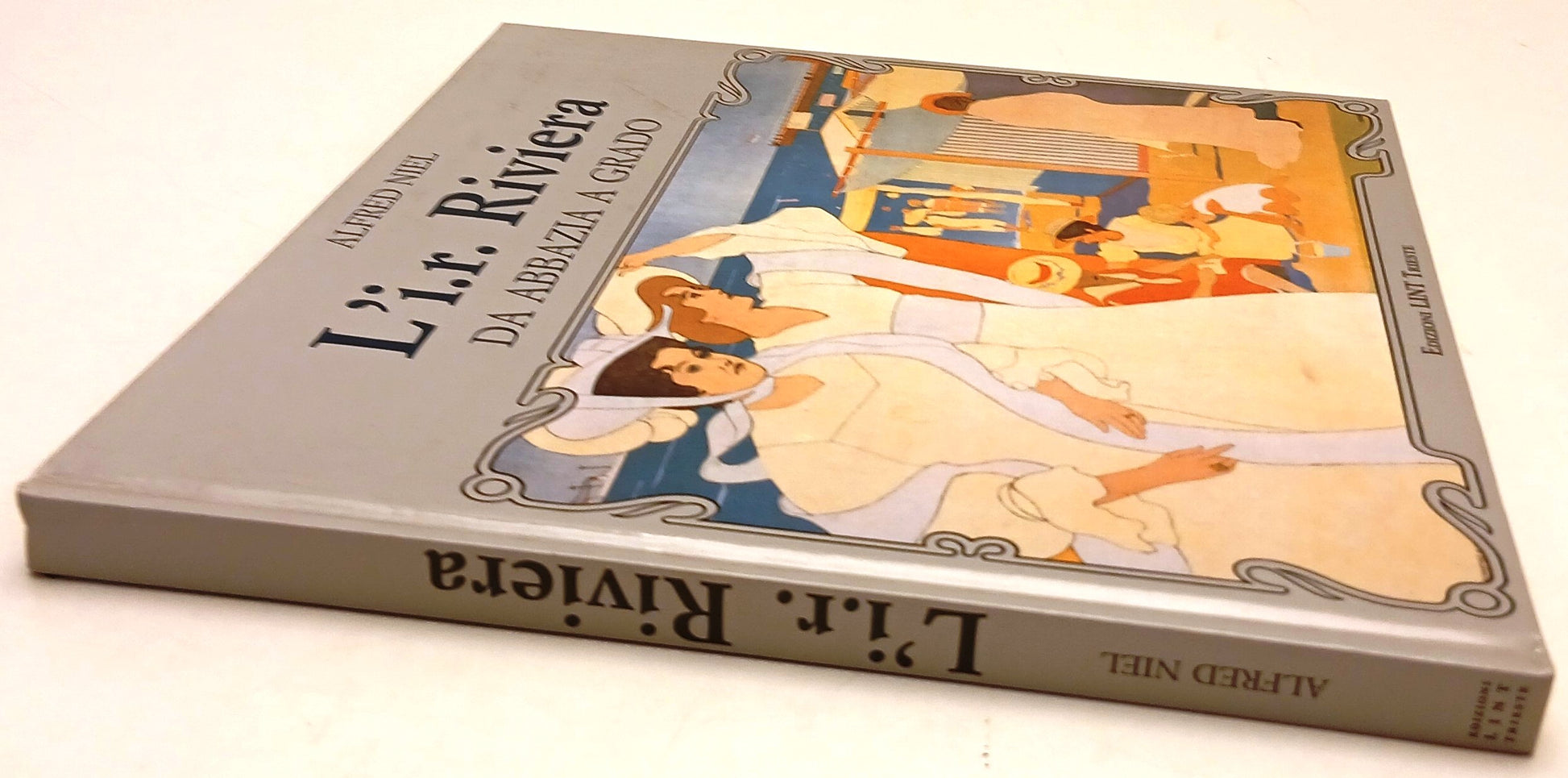 L'i.r. Riviera Da Abbazia a Grado - Alfred Niel - Lint  - illustrazioni - YFS774