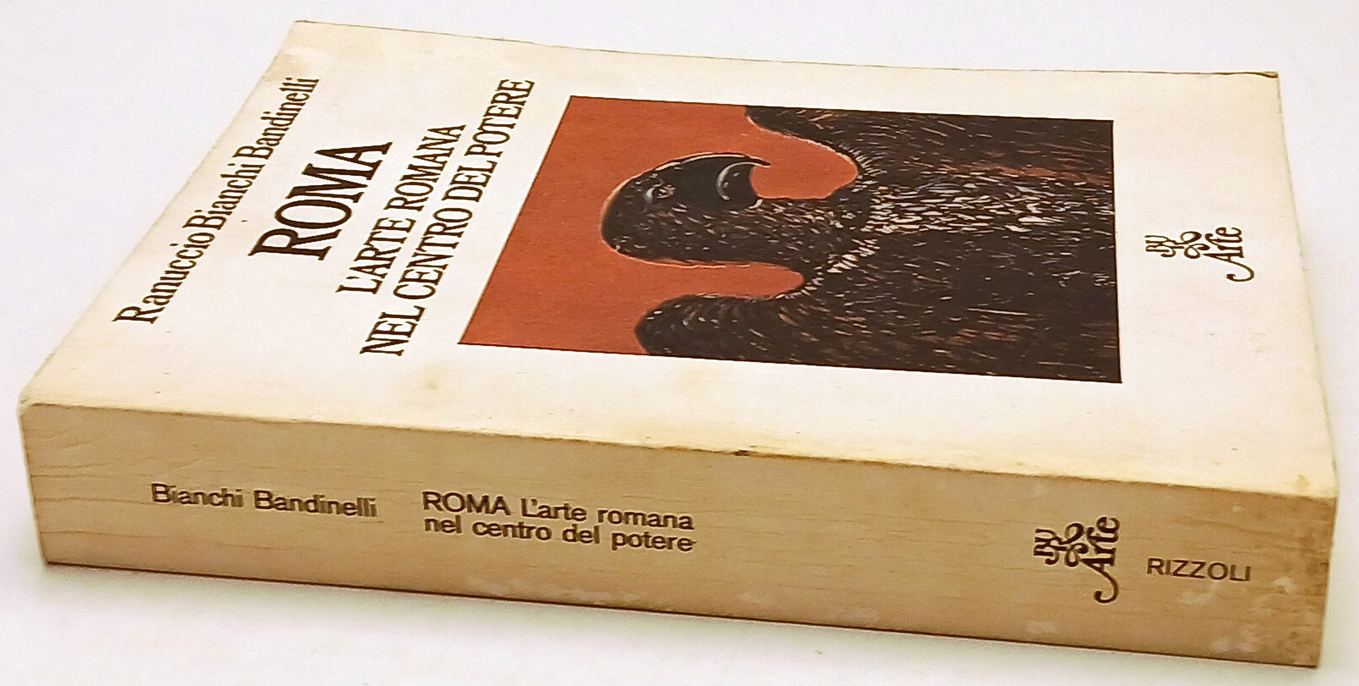 Roma L'arte romana- Bianchi Bandinelli- Rizzoli Bur Mondo figura Reprint- ZFS207