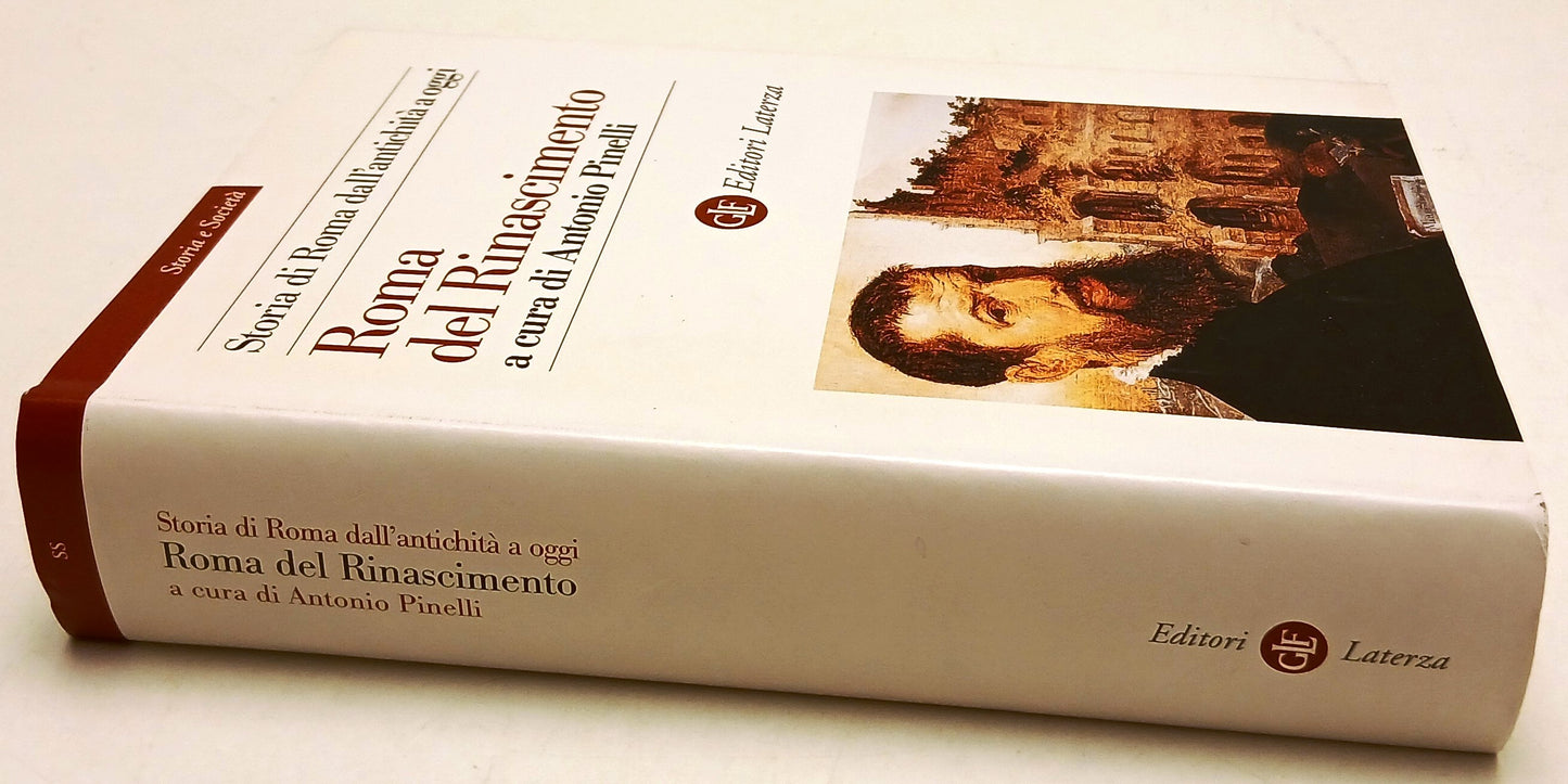 Roma del Rinascimento Storia dall'antichita' a oggi - Laterza - 1a ed. - XFS