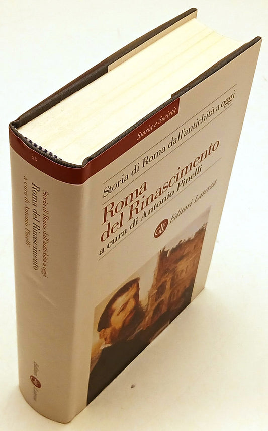 Roma del Rinascimento Storia dall'antichita' a oggi - Laterza - 1a ed. - XFS