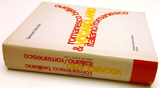 Vocabolario romanesco belliano e italiano-romanesco - Vaccaro - Romana Alfabeto