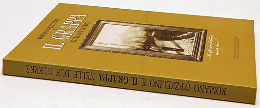 Romano D'Ezzelino e il Grappa nelle due guerre Nel 70° vittoria - ZFS235