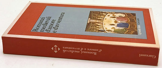 Romanzi medievali d'amore e d'avventura - Garzanti I Grandi Libri - 1a ed. - XFS