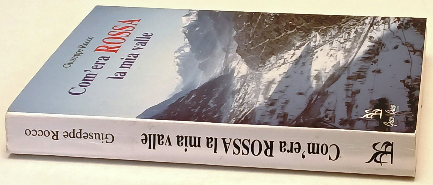 Com'era Rossa la mia valle - Giuseppe Rocco - Greco & Greco - 1a ed. - ZFS239