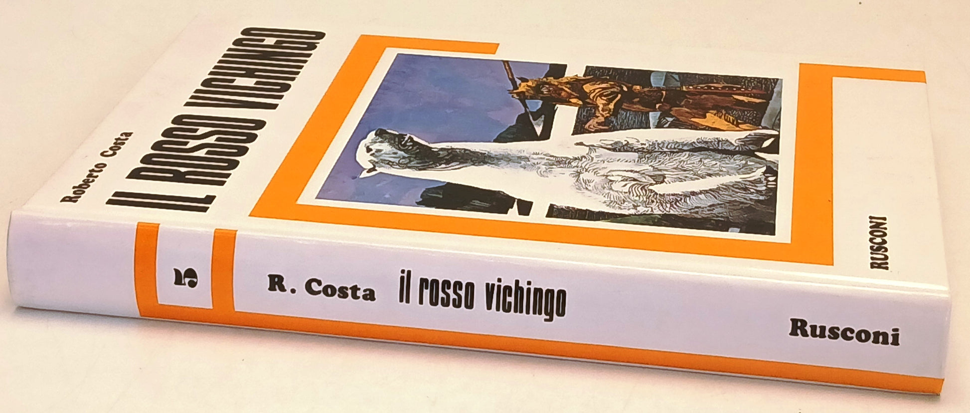 Il rosso vichingo - Costa - Rusconi- 1a ed.- Sergio Toppi Tiziano Sclavi- ZFS149