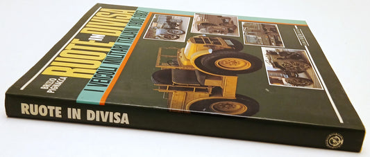 Ruote in divisa Veicoli militari italiani- Brizio Pignacca- Giorgio Nada- YFS938