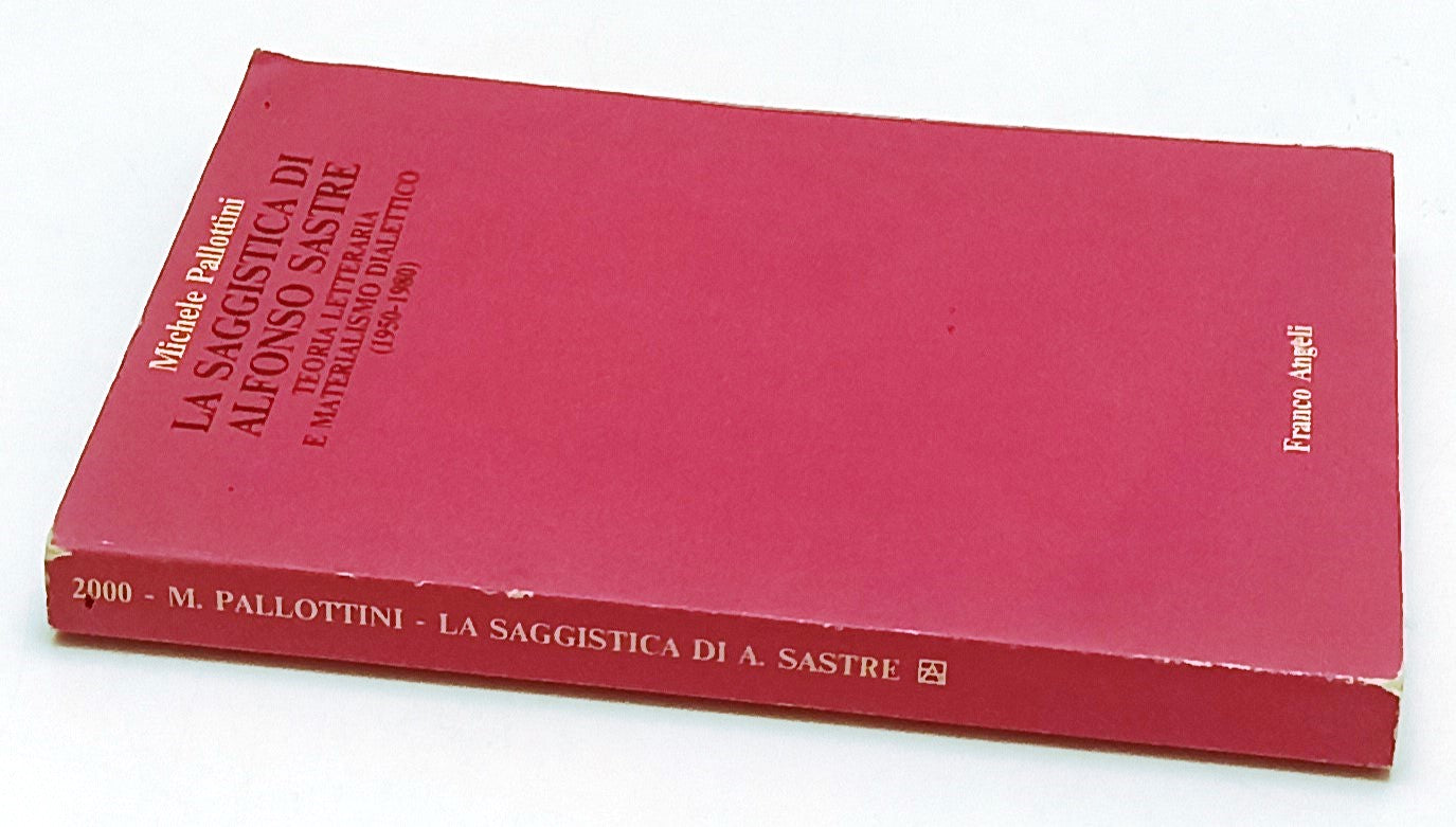 LS- LA SAGGISTICA DI ALFONSO SASTRE - PALLOTTINI- FRANCO ANGELI--- 1983- B- XFS5