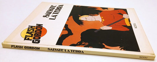 FV- FLASH GORDON SALVATE LA TERRA ILLUSTRATO - RIZZOLI - 1981 - C - N25