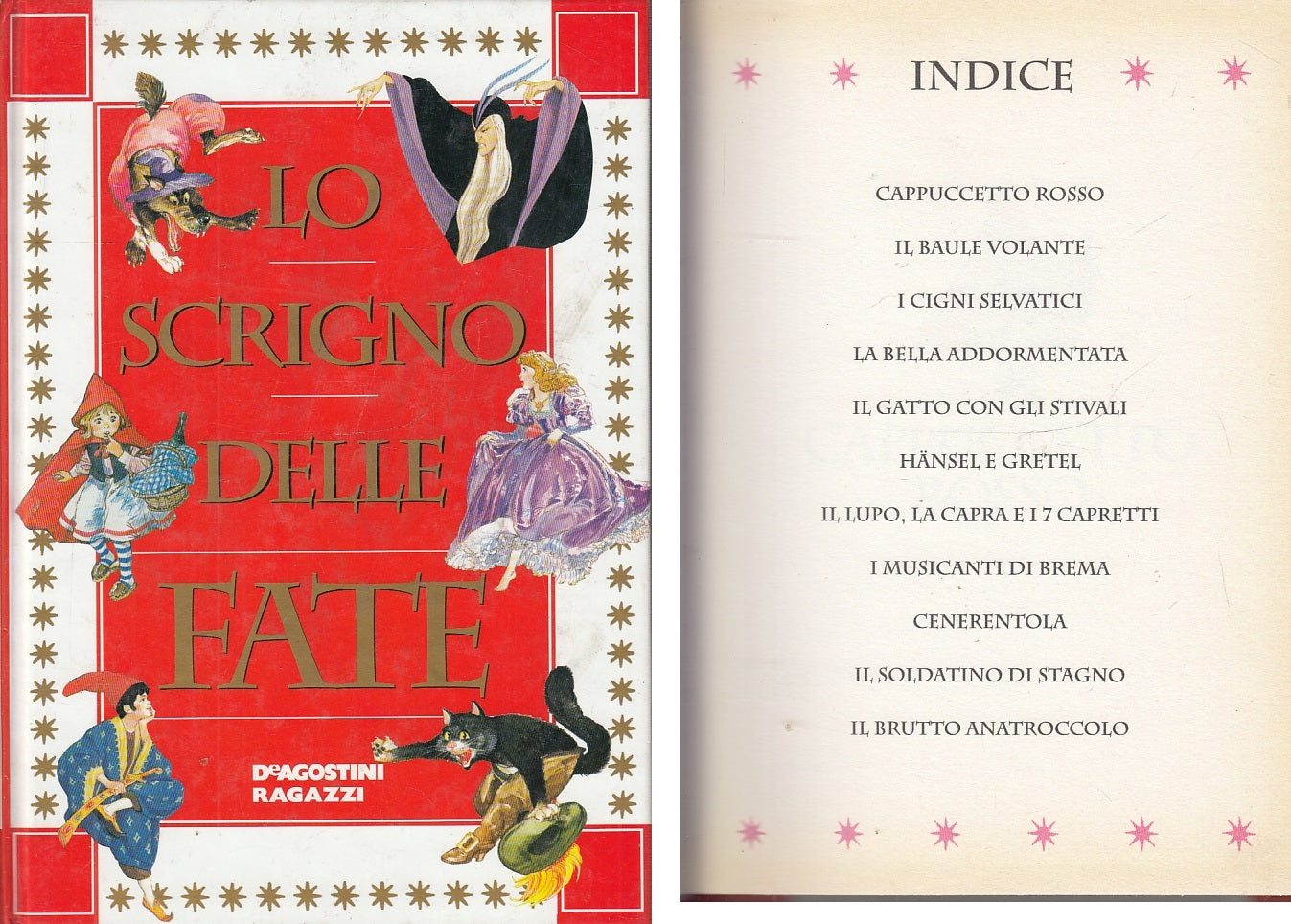 LB- LO SCRIGNO DELLE FATE CENERENTOLA -- DeAGOSTINI- RAGAZZI-- 1995- C- YFS126