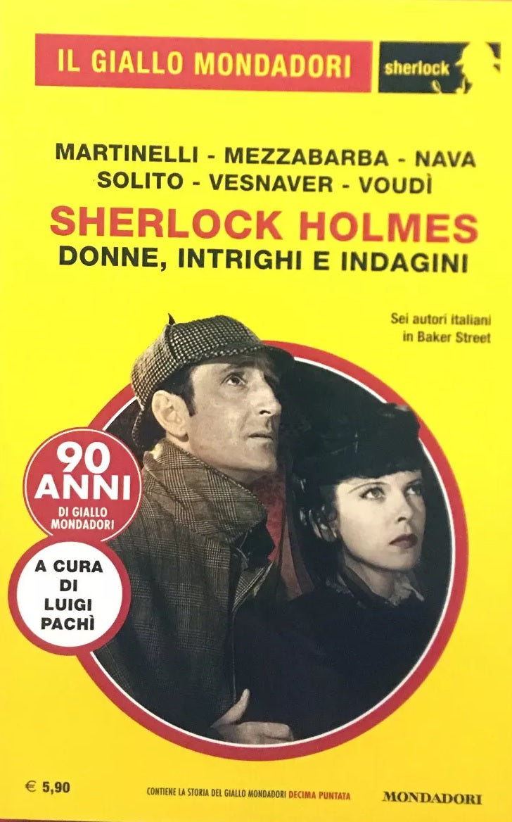 LN2- GIALLI MONDADORI SHERLOCK 62 SHERLOCK HOLMES DONNE INTRIGHI INDAGINI- B- XFS
