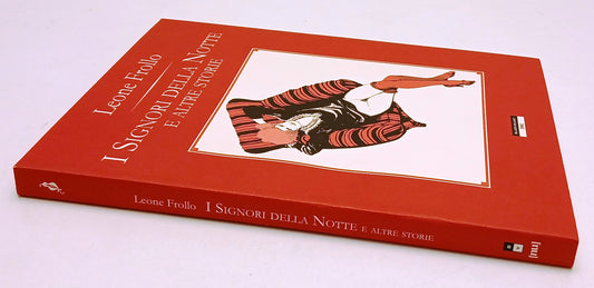 FV- I SIGNORI DELLA NOTTE ALTRE STORIE - LEONE FROLLO- BLACKVELVET- 2009- B- Z25